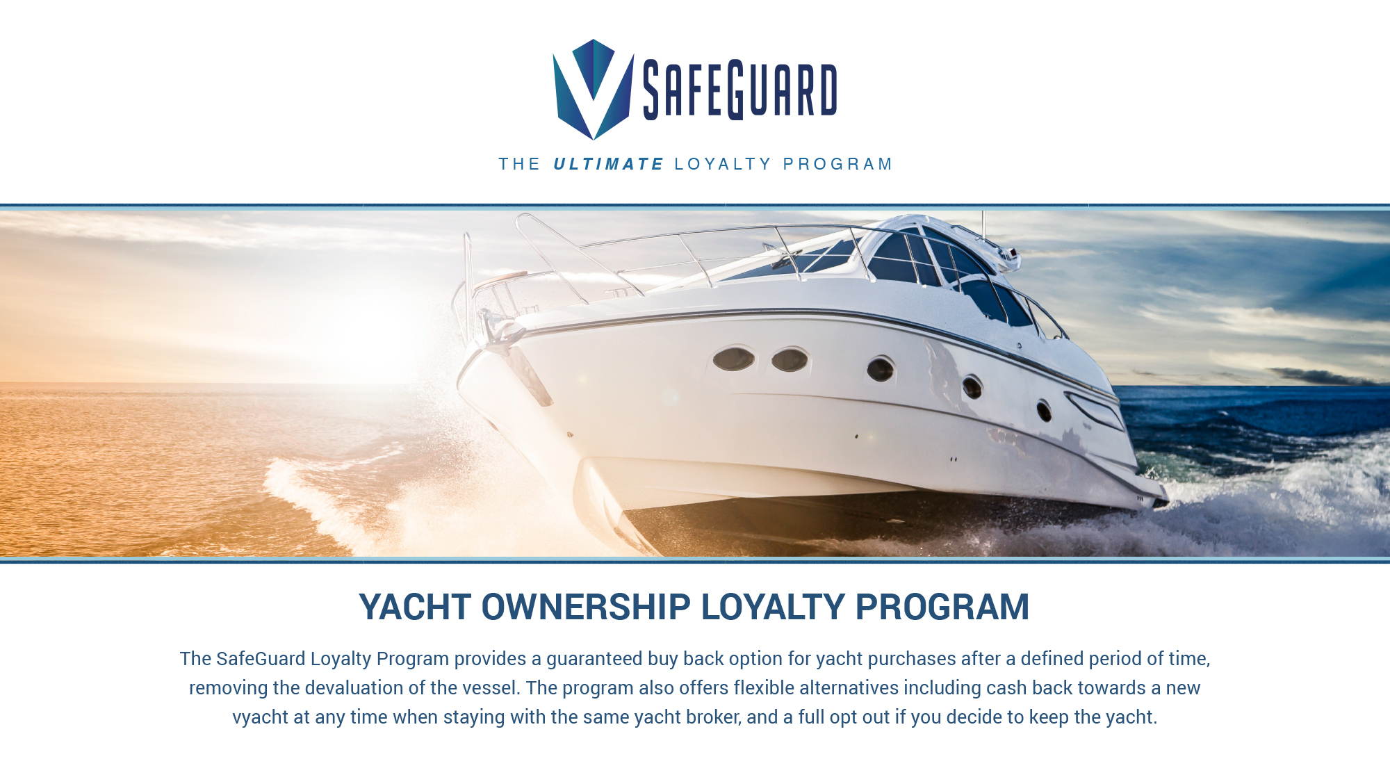 SafeGuard Loyalty Program for Yacht Ownership
